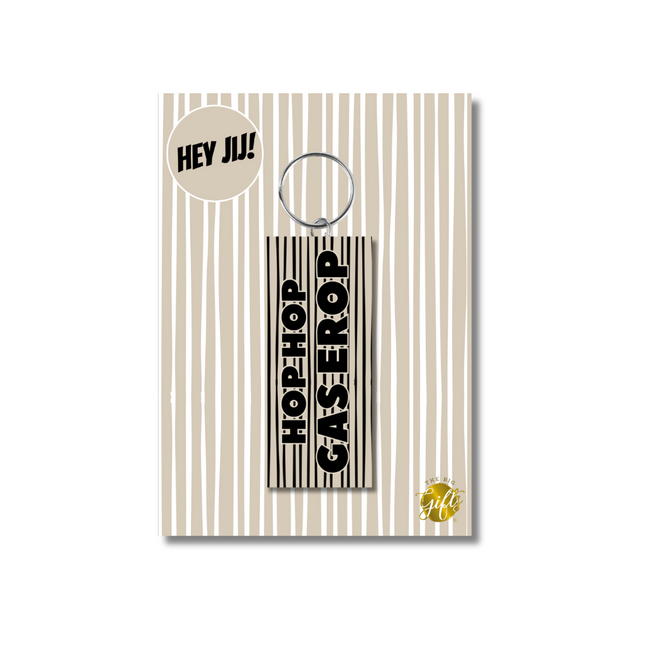 Sleutelhanger - Hop hop gas erop